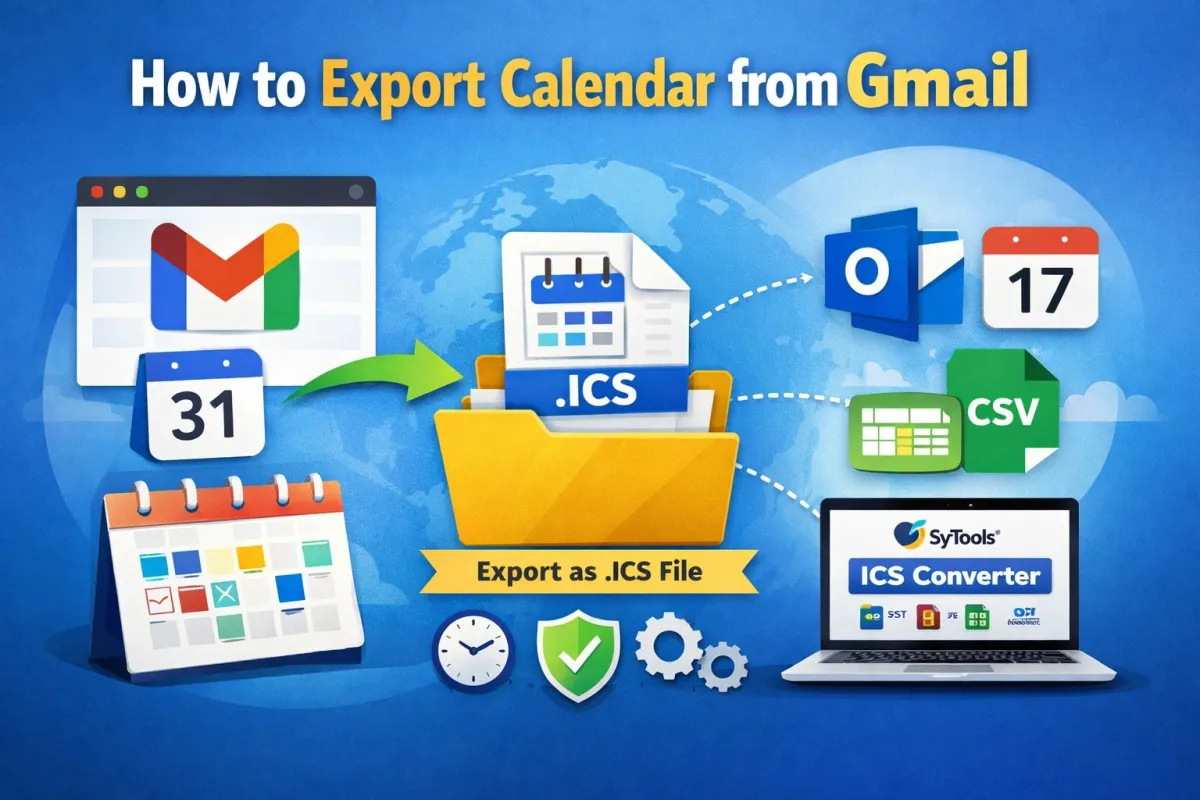 How to Export Calendar from Gmail? Complete Guide