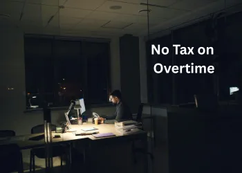 What Is No Tax on Overtime and Who Qualifies in 2025?