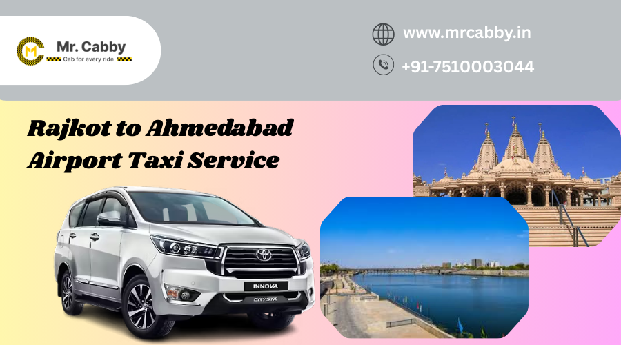Rajkot to Ahmedabad Airport Taxi: Distance, Fare & Travel Time