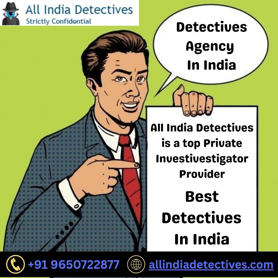 All India Detectives – No.1 Detective Agency in India