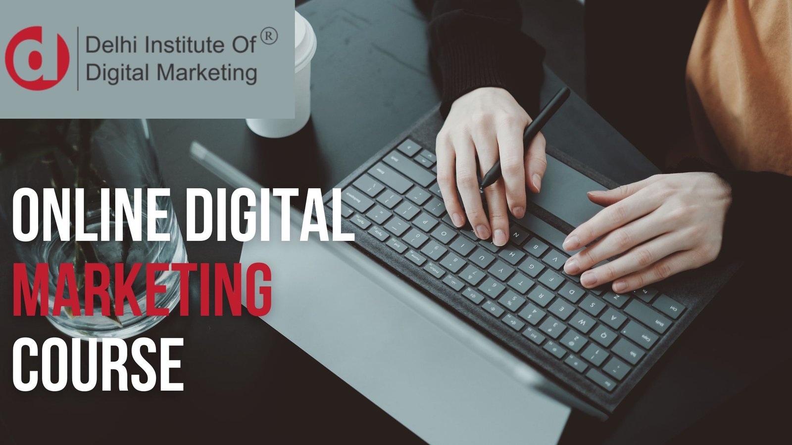 online digital marketing course
