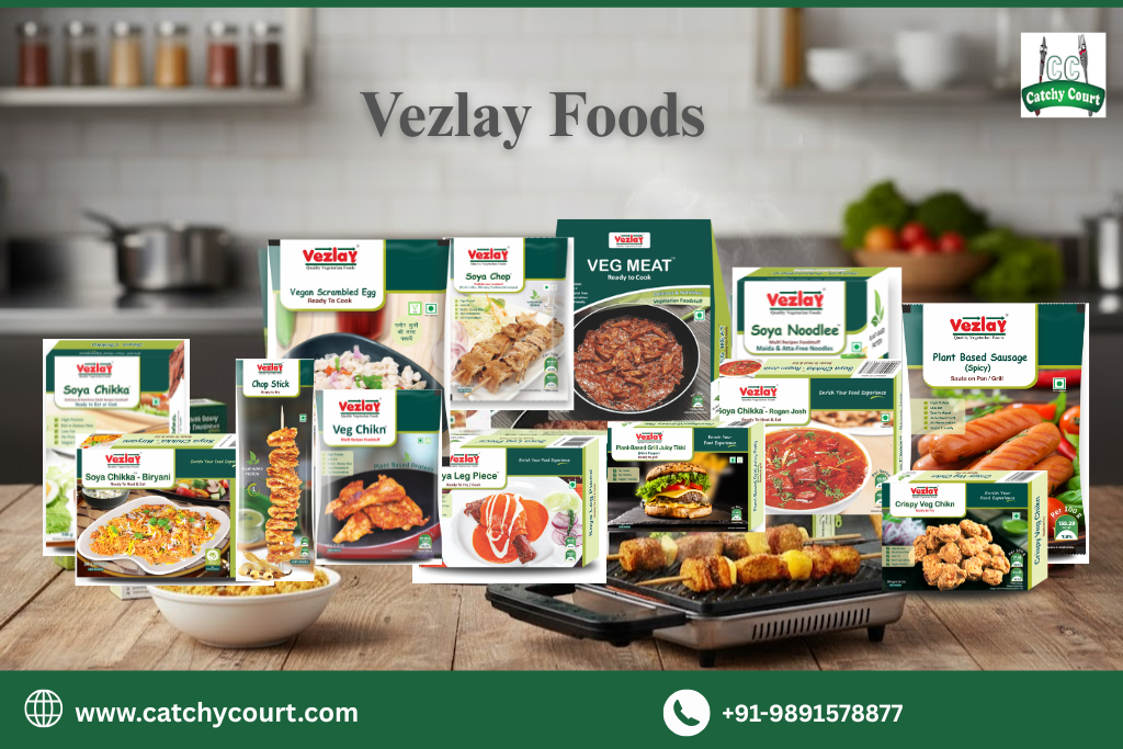 The Ultimate Guide to Buying Vezlay from Catchy Court: Quality Plant-Based Foods Delivered